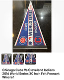 Chicago Cubs Vs Cleveland Indians 2016 MLB World Series Championship 30 inch felt pennant