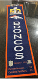 Denver Broncos Super Bowl 50 winning Streak enbroitered heritage banner