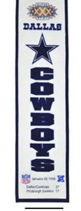 Dallas Cowboys Super Bowl 30 (XXX) traditions banner wnning Streak.
